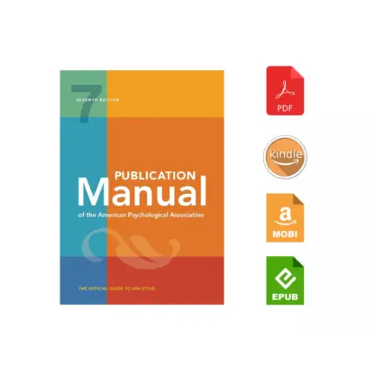 Publication Manual (OFFICIAL) 7th Edition of the American Psychological Association